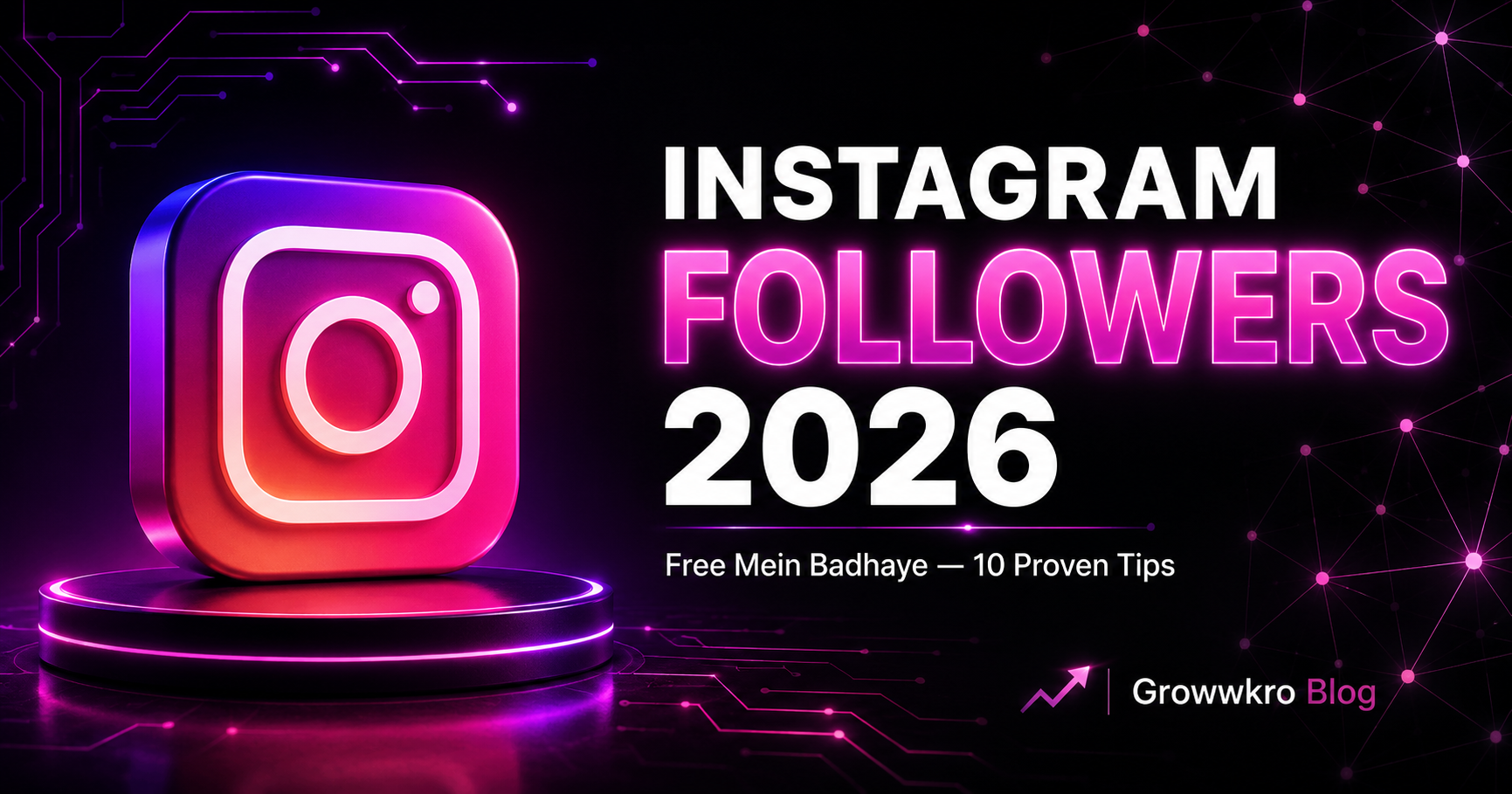 Read more about the article Instagram Par Free Mein 10k Followers Kaise Badhaye 2026