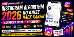 Read more about the article Instagram Algorithm 2026 Ko Kaise Hack Karein — Advanced Growth Strategy
